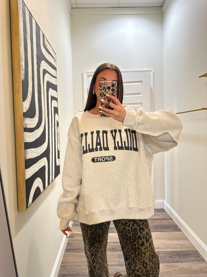 Dilly Dallyin Sport Reversible Sweatshirt