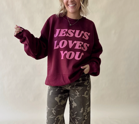 Jesus Loves You Sweatshirt